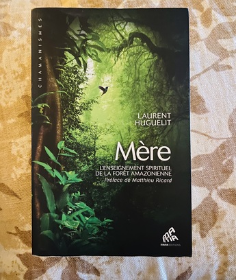 Mère, enseignement de la forêt Amazonienne
